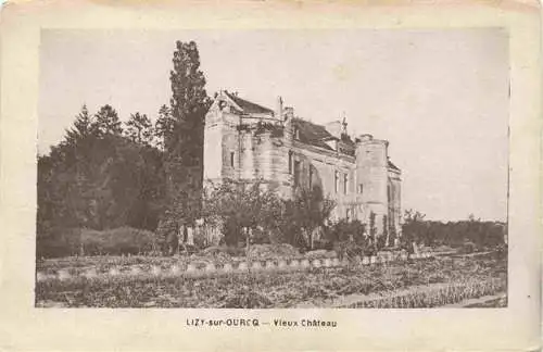 AK / Ansichtskarte  Lizy-sur-Ourcq_77_Seine-et-Marne Vieux Chateau