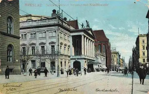 AK / Ansichtskarte 73976210 Breslau_WROCLAW_PL Schweidnitzer Strasse mit Stadttheater