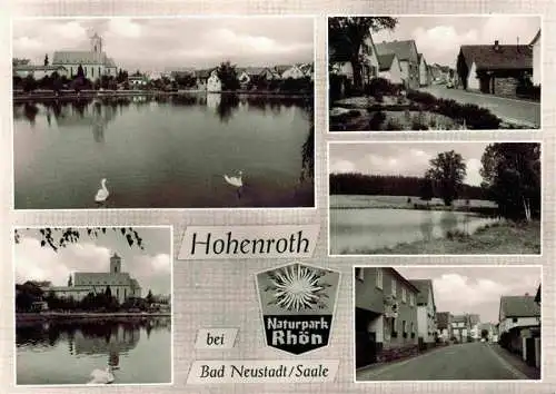 AK / Ansichtskarte  Hohenroth_Bad_Neustadt_Saale_Bayern Teich Ortsansichten Kirche