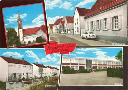 AK / Ansichtskarte 73976562 Hochstadt_Pfalz Kirche Strassenpartie Eichenweg Schule