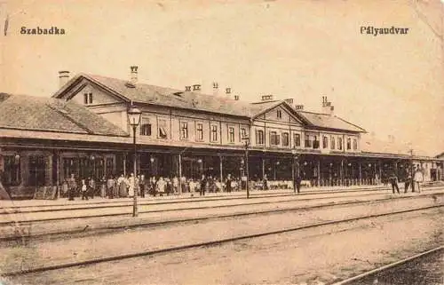 AK / Ansichtskarte  Szabadka_SUBOTICA_Serbija Palyaudvar Bahnhof