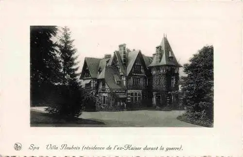 AK / Ansichtskarte 73976747 Spa_Belgium Villa Neubois Residence de l'ex Kaiser durant la guerre