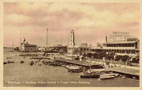 AK / Ansichtskarte  PORT-SAID_Egypt Harbour Police Station et Canal Office Building