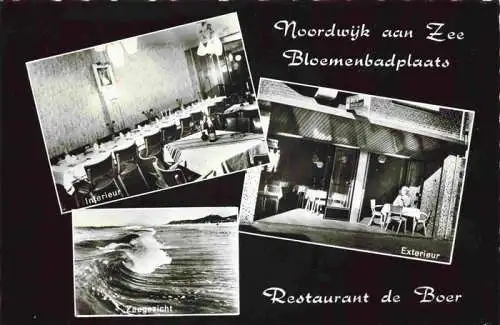 AK / Ansichtskarte  Nordwijk_aan_Zee_NOORDWIJK_aan_Zee_NL Restaurant de Boer Interieur Zeegezicht Exterieur