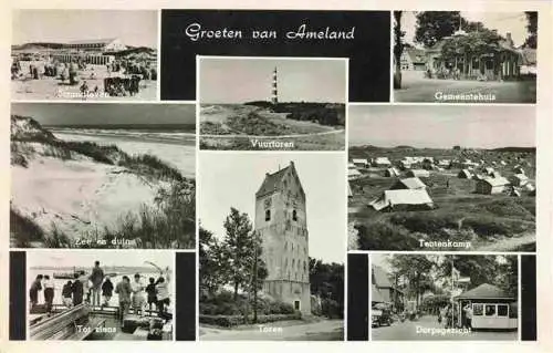 AK / Ansichtskarte 73977006 Ameland_Friesland_NL Strandleven Zee en duin Tot ziens Vuurtoren Toren Gementehuis Tentenkamp Dorpsgezicht