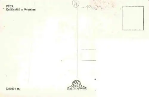 AK / Ansichtskarte  Pecs_Fuenfkirchen_HU uedueloeszallo a Mecseken