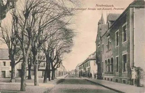 AK / Ansichtskarte  Neubreisach_Neuf-Brisach_68_Haut-Rhin Strassburger Strasse mit Kaiserlichem Postamt