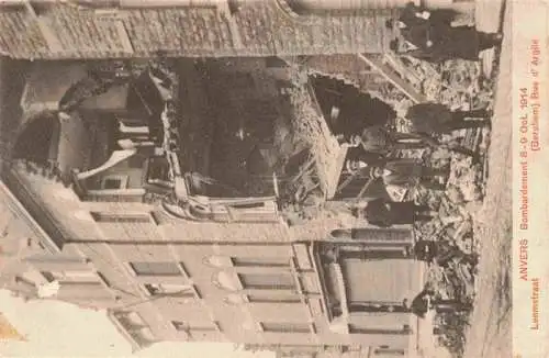 AK / Ansichtskarte 73977542 ANVERS_Antwerpen Bombardement 1914 Rue d'Argile Feldpost Truemmer 1. Weltkrieg