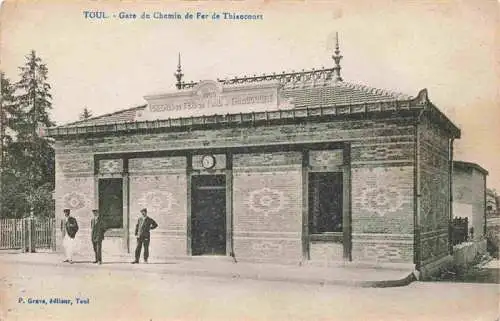 AK / Ansichtskarte  Toul_54_Meurthe-et-Moselle Gare de Chemin de Fer de Thiaucourt