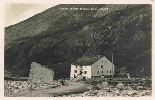 AK / Ansichtskarte  Proz_Cantine_de_Proz_1802m_VS Cantine de Proz et route du St Bernard