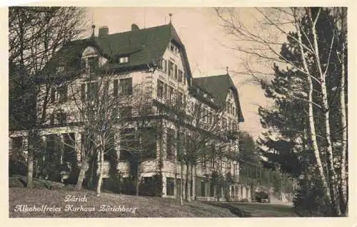 AK / Ansichtskarte  ZueRICH__ZH Alkoholfreies Kurhaus Zuerichberg