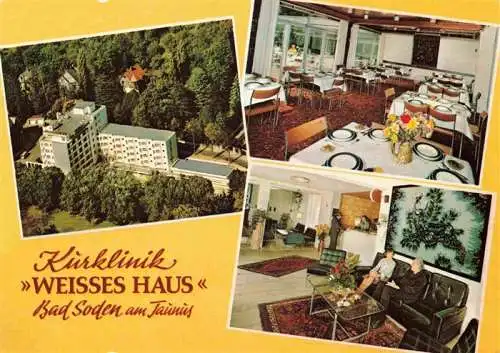 AK / Ansichtskarte  BAD_SODEN__Taunus Kurklinik Weisses Haus Luftaufnahme Restaurant Foyer