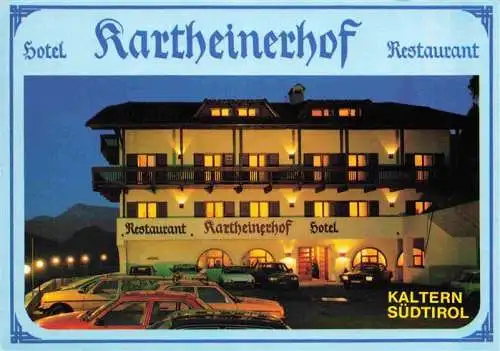 AK / Ansichtskarte  Kaltern_Caldaro_Suedtirol_IT Restaurant Kartheinerhof Hotel