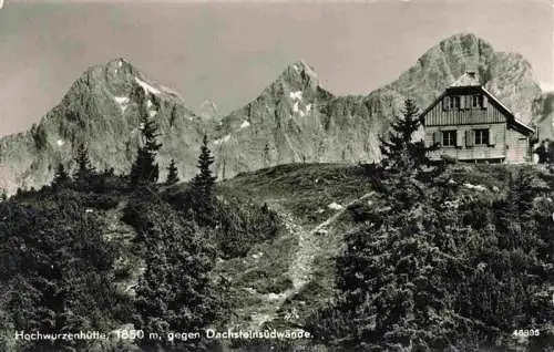 AK / Ansichtskarte  Hochwurzenhuette_1852m_Schladming_Steiermark_AT Berghaus Blick gegen Dachsteinsuedwaende