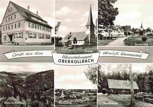 AK / Ansichtskarte  Oberkollbach Gasthaus Kirche Dorfstrasse Panorama Blick nach Hirsau Waldpartie