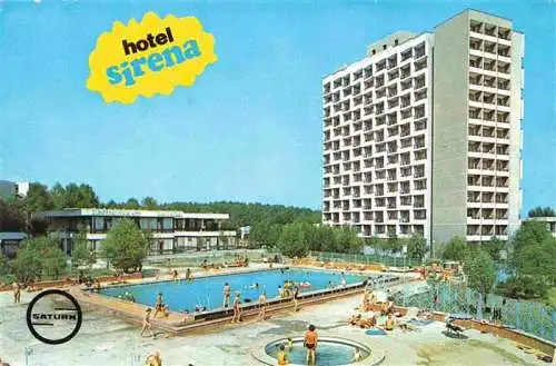 AK / Ansichtskarte  Saturn_Romania Hotel Sirena Schwimmbad