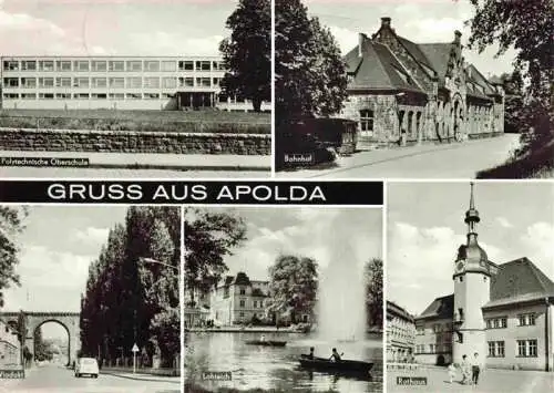 AK / Ansichtskarte  Apolda_Thueringen Polytechnische Oberschule Bahnhof Viadukt Lohteich Rathaus