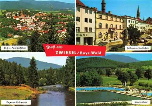 AK / Ansichtskarte  Zwiesel__Niederbayern Blick vom Aussichtsfelsen Rathaus mit Stadtplatz Regen mit Falkenstein Schwimmbad