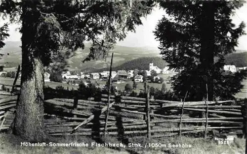 AK / Ansichtskarte 73981833 Fischbach_Steiermark_AT Panorama Hoehenluft-Sommerfrische
