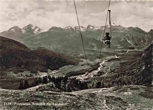 AK / Ansichtskarte  Pontresina_GR Sessellift Alp Languard Alpenpanorama