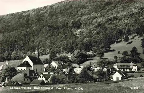 AK / Ansichtskarte  Raisenmarkt_Alland_Niederoesterreich_AT Panorama Kirche