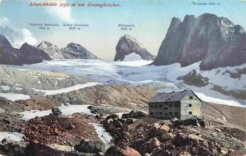 AK / Ansichtskarte  Adamekhuette Berghaus am Gosaugletscher Alpen