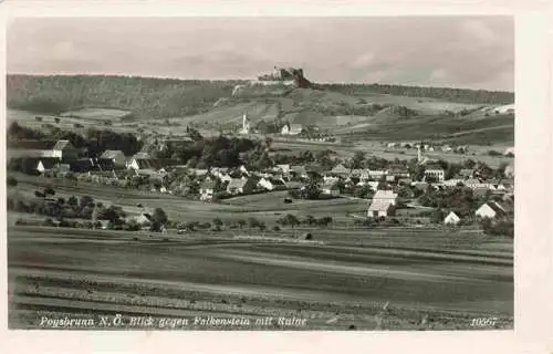 AK / Ansichtskarte 73982391 Poysbrunn_Poysdorf_Weinviertel_Niederoesterreich_AT Blick nach Falkenstein mit Ruine