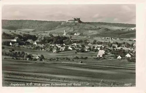 AK / Ansichtskarte  Poysbrunn_Poysdorf_Weinviertel_Niederoesterreich_AT Blick nach Falkenstein mit Ruine