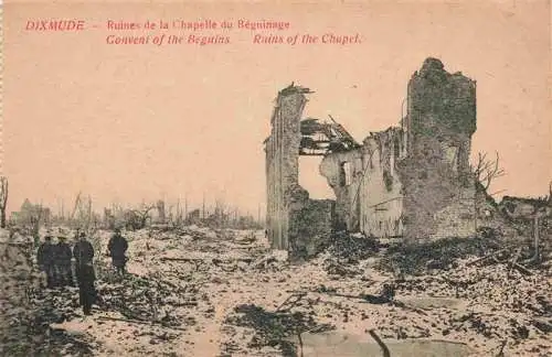 AK / Ansichtskarte 73982709 Dixmude_Diksmuide_Dilsmuide_Belgie Ruines de la Chapelle du Béguinage Truemmer 1. Weltkrieg