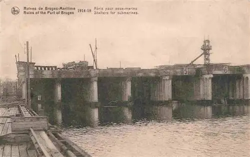 AK / Ansichtskarte  Bruges__BRUGGE_Belgie Ruines de Bruges-Maritime Abris pour sous-marins