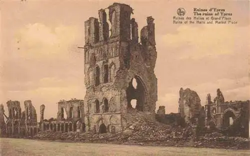 AK / Ansichtskarte  Ypres_Ypern_Ieper_Belgie Ruines des Halles et Grande Place Truemmer 1. Weltkrieg