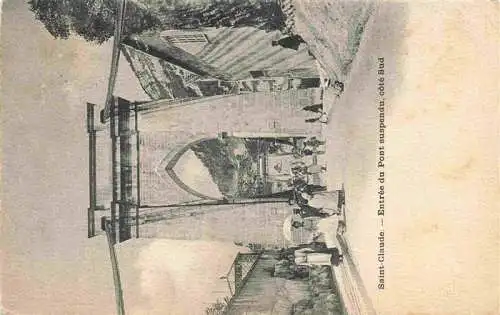 AK / Ansichtskarte  Saint-Claude__St-Claude_39_Jura Entrée du pont suspendu