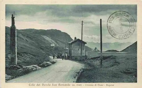 AK / Ansichtskarte  San_Bernardo_2188m_Aosta_Valle d_Aosta_IT Colle del Piccolo San Bernardo Colonna di Giove Dogana Stempel