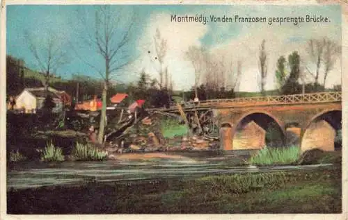 AK / Ansichtskarte  Montmedy_55_Meuse Von den Franzosen gesprengte Bruecke