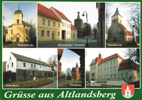 AK / Ansichtskarte 73983402 Altlandsberg_Brandenburg Schlosskirche Strausberger Torturm Stadtkirche Armenhaus Gutshaus Rathaus