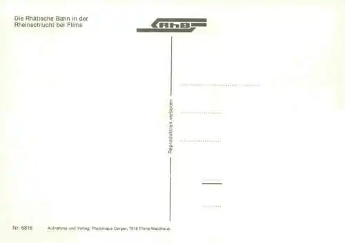 AK / Ansichtskarte  Eisenbahn_Railway_Chemin_de_Fer Rhaetische Bahn Rheinschlucht Flims