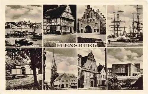 AK / Ansichtskarte 73984650 FLENSBURG__Schleswig-Holstein Hafen Altstadt Nordertor Segelschiffe Kapelle Kirche Deutsches Haus