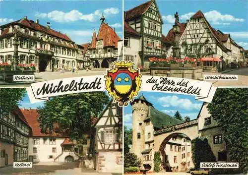 AK / Ansichtskarte 73985191 Michelstadt_Odenwald_Hessen Rathaus Marktbrunnen Fachwerkhaeuser Kellerei Schloss Fuerstenau