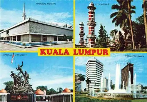 AK / Ansichtskarte 73985430 Kuala_Lumpur_Malaysia National Mosque City Mosque National Monument Wisma Pahlawan