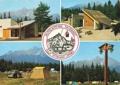 AK / Ansichtskarte  Vysoke_Tatry_Poprad_SK Autocamping Tatranec Tatranska Lomnica