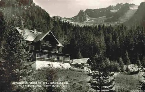 AK / Ansichtskarte 73986268 Badgastein_BAD_GASTEIN_Pinzgau_Pongau_AT Alpenhaus Prosa mit Tischlerkarkopf