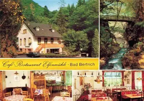 AK / Ansichtskarte 73986506 Bad_Bertrich_Rheinland-Pfalz Café Restaurant Elfenmuehle Waldpartie Bach