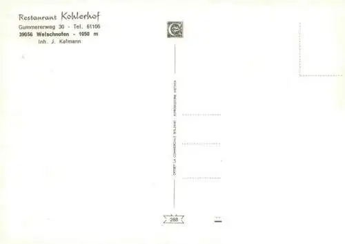 AK / Ansichtskarte  Welschnofen_Suedtirol_IT Restaurant Kohlerhof