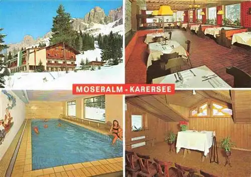 AK / Ansichtskarte 73986548 Karersee_Lago_di_Carezza_IT Moseralm Gastraeume Hallenbad