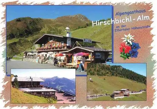 AK / Ansichtskarte  Zillertal_Tirol_AT Alpengasthaus Hirschbichl Alm an der Zillertaler Hoehenstrasse Panorama