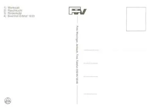 AK / Ansichtskarte  Achental_Achenkirch_Tirol_AT Heimatmuseum Werkstatt Rauchkuchl Rindenkobl Sixenhof-Erbhof
