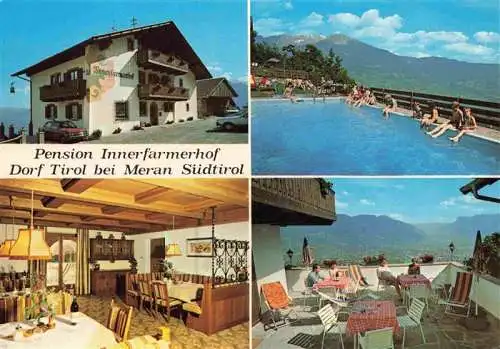 AK / Ansichtskarte  Dorf-Tirol_Suedtirol_IT Pension Innerfarmerhof Restaurant Terrasse Swimming Pool