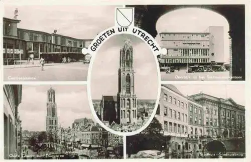 AK / Ansichtskarte 73988423 UTRECHT_NL Centraalstation Domtoren Doorkijk op het Stationspostkontoor Oude Gracht Stadhuis Stadhuisbrug