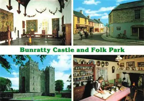 AK / Ansichtskarte 73989123 Limerick_Ireland Bunratty Castle and Folk Park