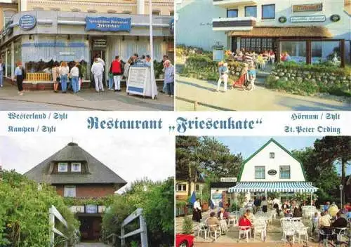 AK / Ansichtskarte  SYLT_Insel Restaurants Friesenkate Westerland Kampen Hoernum St Peter Ording